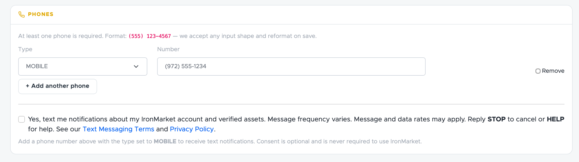 IronMarket account profile: a mobile phone number field, and beneath it an
                      unchecked consent checkbox reading 'Yes, text me notifications about my
                      IronMarket account and verified assets. Message frequency varies. Message and
                      data rates may apply. Reply STOP to cancel or HELP for help. See our Text
                      Messaging Terms and Privacy Policy.'